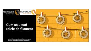 Uscarea filamentelor inainte de prelucrare Uscarea filamentelor inainte de prelucrare