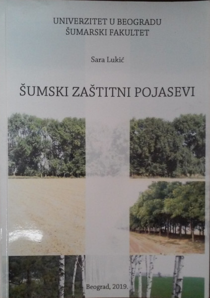 ŠUMSKI ZAŠTITNI POJASEVI/ Sara Lukić