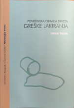 POVRŠINSKA OBRADA DRVETA. GREŠKE LAKIRANJA/ T. Palija