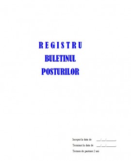 Registru Buletinul Posturilor - 100 file