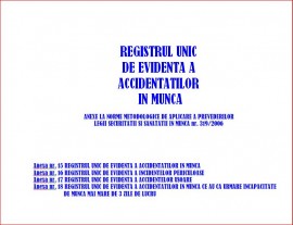 Registrul unic de evidenta a accidentatilor in munca - COMPLET