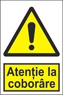 Indicator "Atentie la coborare" A4