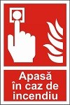 Indicator "Apasa in caz de indendiu" - model 2 A4