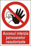 Indicator "Accesul interzis persoanelor neautorizate" - model 2 A5