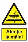 Indicator "Atentie la maini" A4