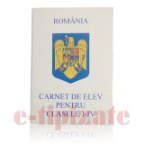 Carnet de elev - clasele I - IV