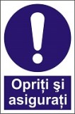 Indicator "Opriti si asigurati" A4
