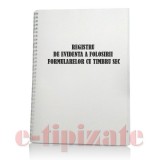 Registru de evidenta a folosirii formularelor cu timbru sec