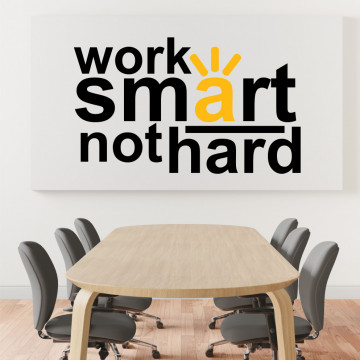 Work smart - sticker decorativ pentru birou
