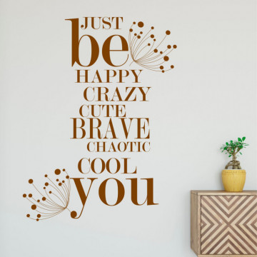 Just be you - sticker decorativ