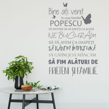 Bine ati venit in casa familiei noastre! - sticker perete personalizat