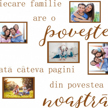 Fiecare familie are o poveste