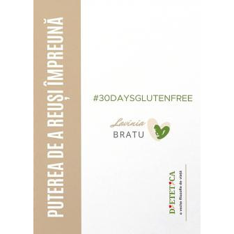 30 days gluten free - Lavinia Bratu