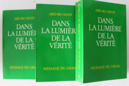 Abd-Ru-Shin - Dans la lumiere de la verite. Message du Graal (3 vol. in caseta speciala, editie in limba franceza)