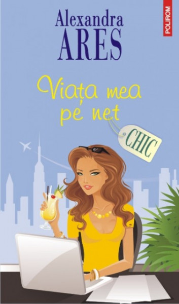 Alexandra Ares - Viata mea pe net