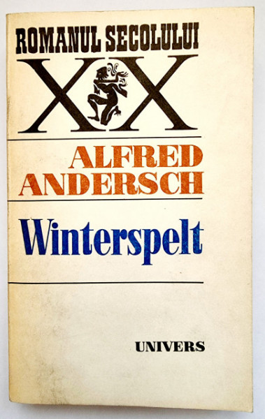 Alfred Andersch - Winterspelt