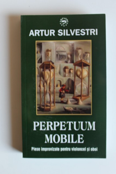 Artur Silvestri - Perpetuum mobile
