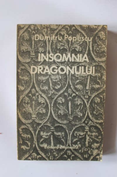 Dumitru Popescu - Insomnia dragonului