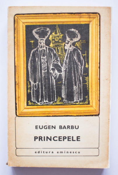 Eugen Barbu - Princepele