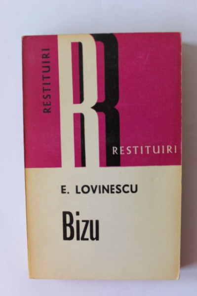 Eugen Lovinescu - Bizu