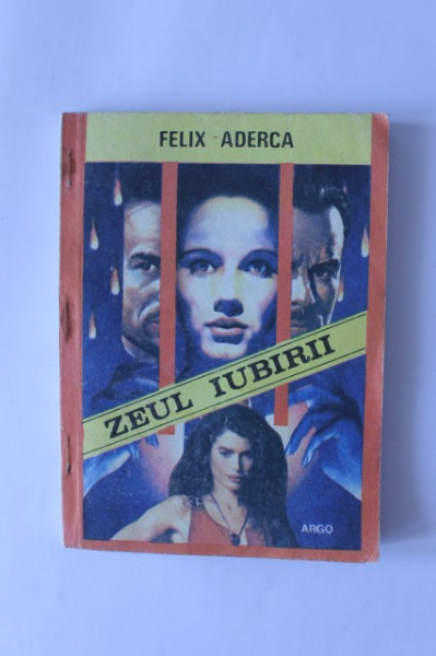 Felix Aderca - Zeul iubirii