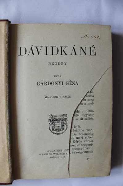 Gardonyi Geza - Az a hatalmas harmadik. Az oreg tekintetes. Davidkane (3 vol., editie hardcover, antebelica)