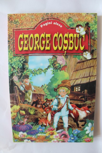 George Cosbuc - Pagini alese