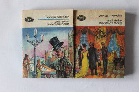 George Meredith - Unul dintre cuceritorii nostri (2 vol.)