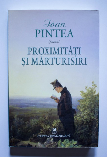 Ioan Pintea - Proximitati si marturisiri