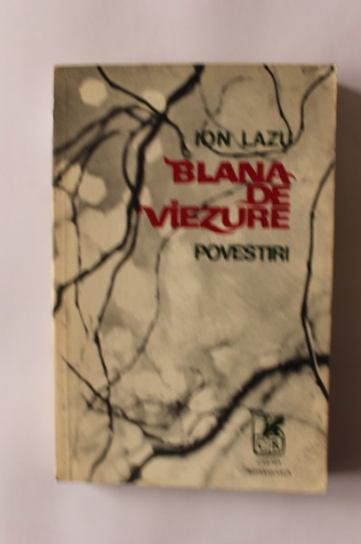 Ion Lazu - Blana de viezure