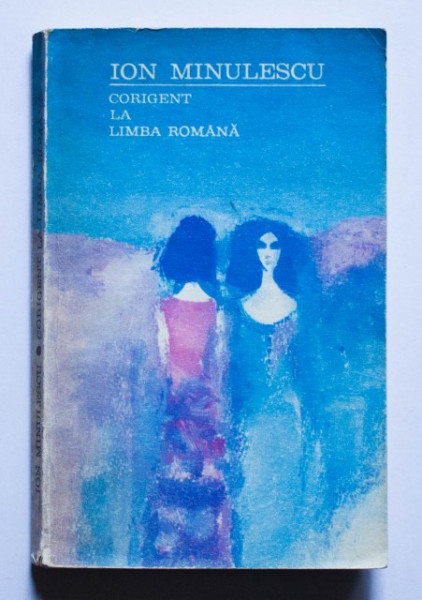 Ion Minulescu - Corigent la limba romana