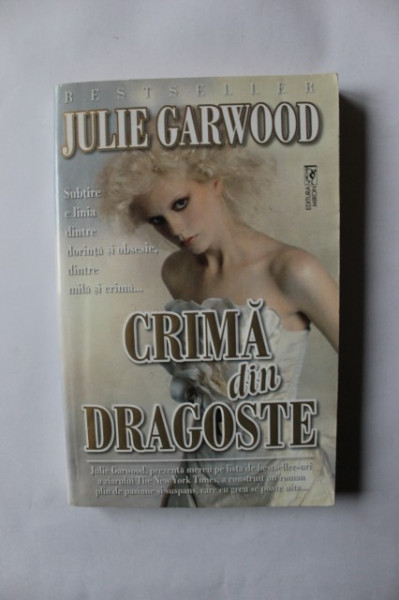 Julie Garwood - Crima din dragoste