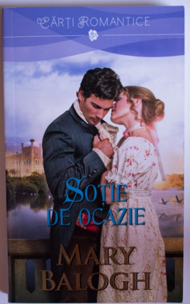 Mary Balogh - Sotie de ocazie