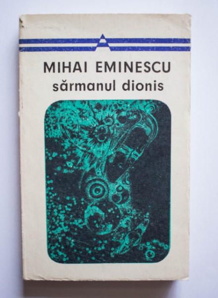 Mihai Eminescu - Sarmanul Dionis