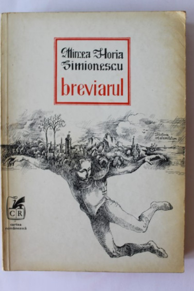 Mircea Horia Simionescu - Breviarul