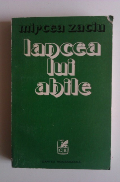 Mircea Zaciu - Lancea lui Ahile