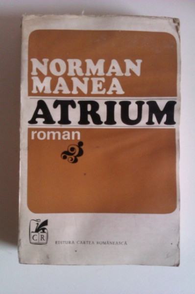 Norman Manea - Atrium