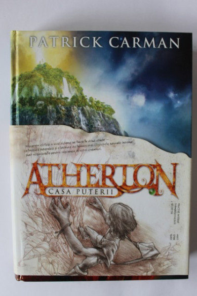 Patrick Carman - Atherton. Casa puterii (editie hardcover)