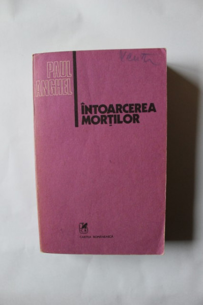Paul Anghel - Intoarcerea mortilor
