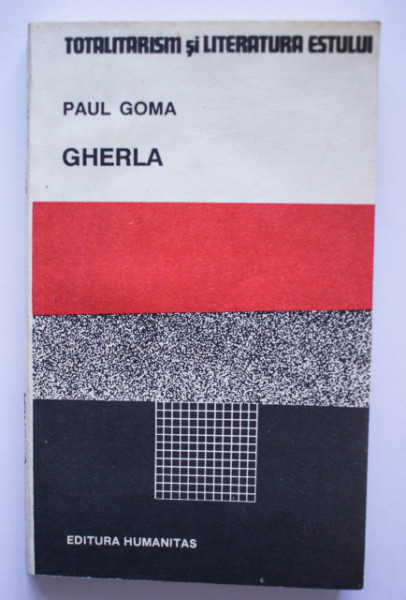 Paul Goma - Gherla