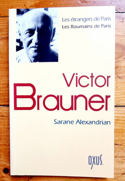 Sarane Alexandrian - Victor Brauner (editie in limba franceza, cu autograf)