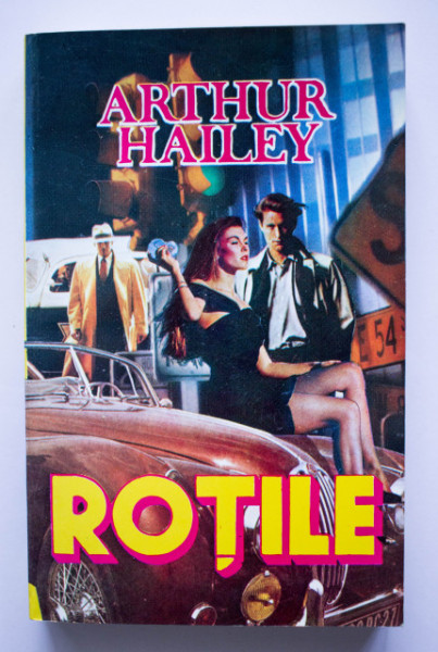 Arthur Hailey - Rotile