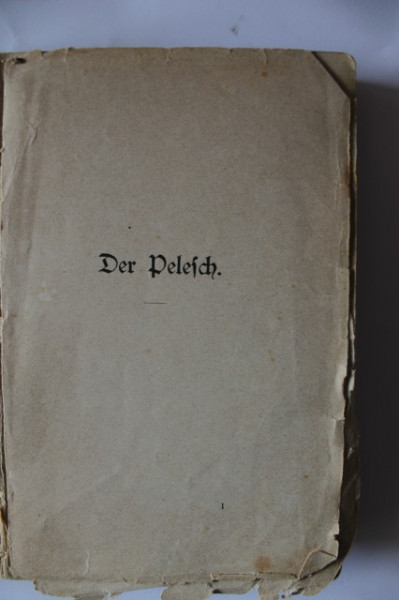 Carmen Sylva - Pelesch-Marchen (Povestile Pelesului) (editie princeps, in limba germana)