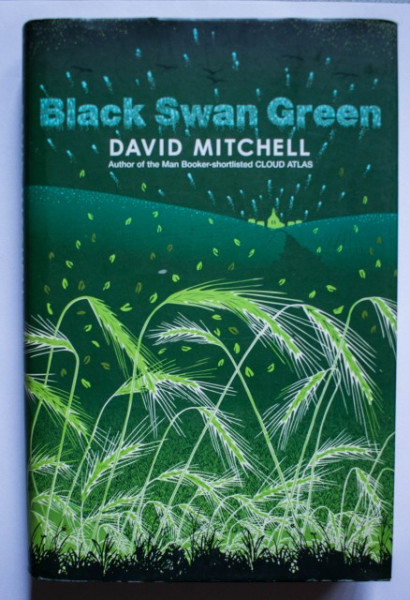 David Mitchell - Black Swan Green (first edition, hardcover)