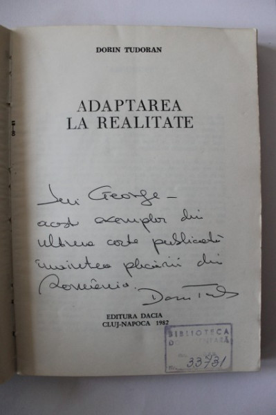 Dorin Tudoran - Adaptarea la realitate (cu autograf)