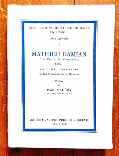 Duiliu Zamfirescu - Mathieu Damian (La Vie a la Campagne) (editie in limba franceza)