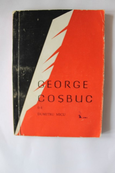 Dumitru Micu - George Cosbuc