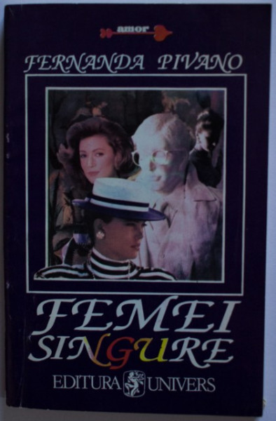 Fernanda Pivano - Femei singure