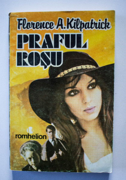 Florence A. Kilpatrick - Praful rosu. O aventura romantica in Africa de Est