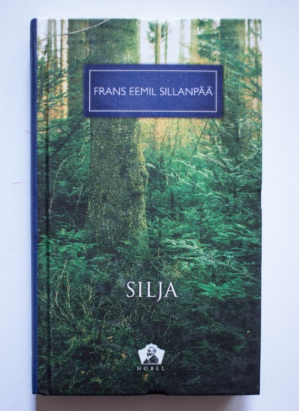 Frans Eemil Sillanpaa - Silja (editie hardcover)